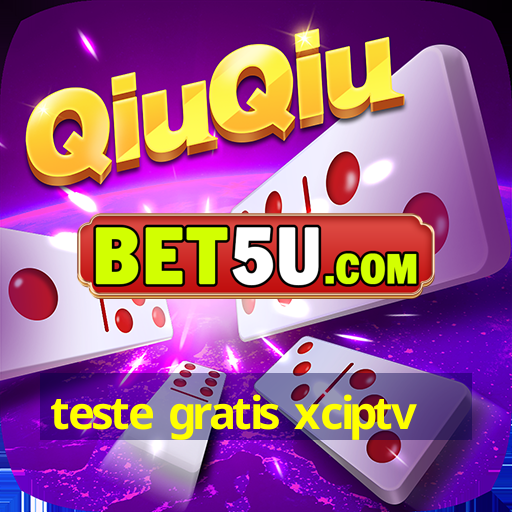 Teste Gratis Xciptv IOS